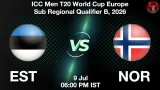 EST vs NOR Dream11 Prediction, Preview & Updates - <small>Thu, 09 Jul 06:00 PM IST</small>