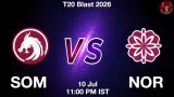 SOM vs NOR Dream11 Prediction, Preview & Updates - <small>Fri, 10 Jul 11:00 PM IST</small>