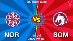 NOR vs SOM Match Preview, Picture