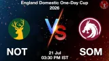 NOT vs SOM Dream11 Prediction, Preview & Updates - <small>Tue, 21 Jul 03:30 PM IST</small>