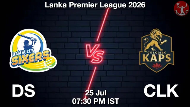 DS vs CLK Match Previews and Cricket Tips