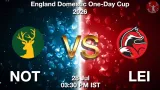 NOT vs LEI Dream11 Prediction, Preview & Updates - <small>Tue, 28 Jul 03:30 PM IST</small>