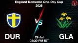 DUR vs GLA Dream11 Prediction, Preview & Updates - <small>Wed, 29 Jul 03:30 PM IST</small>