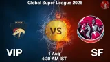 VIP vs SF Dream11 Prediction, Preview & Updates - <small>Sat, 01 Aug 04:30 AM IST</small>