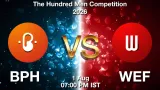 BPH vs WEF Dream11 Prediction, Preview & Updates - <small>Sat, 01 Aug 07:00 PM IST</small>