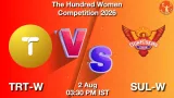 TRT-W vs SUL-W Dream11 Prediction - <small>Sun, 02 Aug 03:30 PM IST</small>