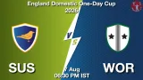 SUS vs WOR Dream11 Prediction, Preview & Updates - <small>Fri, 07 Aug 06:30 PM IST</small>