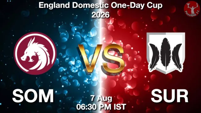 SOM vs SUR Match Previews and Cricket Tips