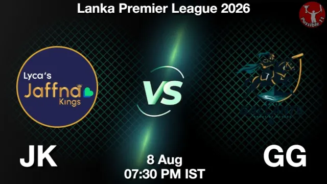 JK vs GG ड्रीम11 भविष्यवाणी, फैंटेसी क्रिकेट टीम - 08 अगस्त 2026