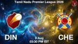 DIN vs CHE Dream11 Prediction, Preview & Updates - <small>Sun, 09 Aug 03:30 PM IST</small>
