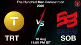 TRT vs SOB Dream11 Prediction, Preview & Updates - <small>Mon, 10 Aug 11:00 PM IST</small>