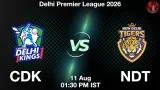 CDK vs NDT Dream11 Prediction, Preview & Updates - <small>Tue, 11 Aug 01:30 PM IST</small>