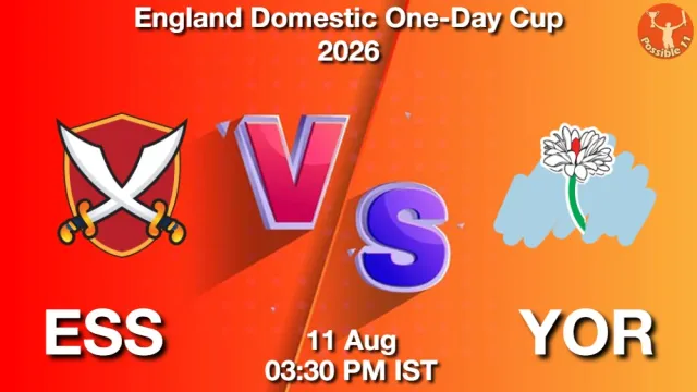 ESS vs YOR Match Previews and Cricket Tips