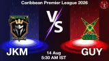 JKM vs GUY Dream11 Prediction, Preview & Updates - <small>Fri, 14 Aug 05:30 AM IST</small>