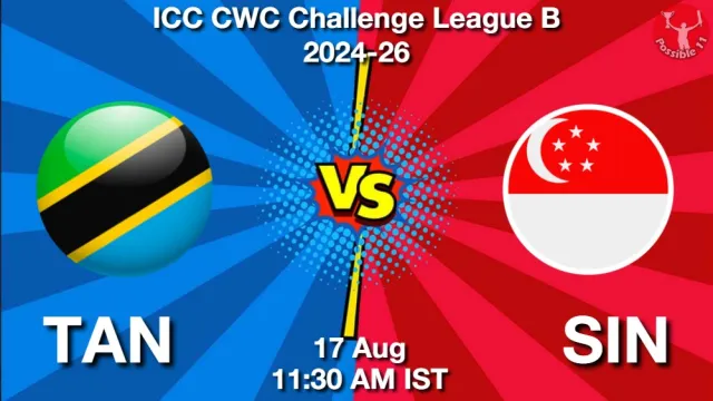 TAN vs SIN Match Previews and Cricket Tips