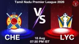 CHE vs LYC Dream11 Prediction, Preview & Updates - <small>Tue, 18 Aug 07:30 PM IST</small>