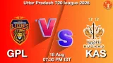 GPL vs KAS Dream11 Prediction, Preview & Updates - <small>Tue, 18 Aug 07:30 PM IST</small>