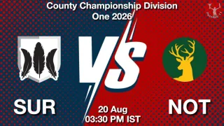 SUR vs NOT - County Championship