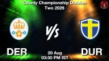 DER vs DUR Dream11 Prediction, Preview & Updates - <small>Thu, 20 Aug 03:30 PM IST</small>