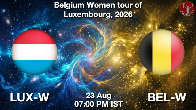 LUX-W vs BEL-W Match Previews and Cricket Tips