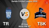 TR vs TSK Dream11 Prediction, Preview & Updates - <small>Tue, 25 Aug 06:45 PM IST</small>