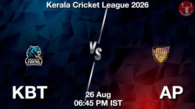 KBT vs AP ड्रीम11 भविष्यवाणी, फैंटेसी क्रिकेट टीम - 26 अगस्त 2026