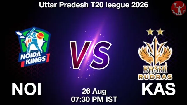 NOI vs KAS ड्रीम11 भविष्यवाणी, फैंटेसी क्रिकेट टीम - 26 अगस्त 2026