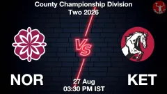 NOR vs KET Match Preview, Picture