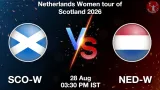 SCO-W vs NED-W Dream11 Prediction - <small>Fri, 28 Aug 03:30 PM IST</small>