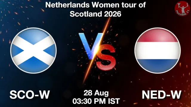 SCO-W vs NED-W Match Previews and Cricket Tips