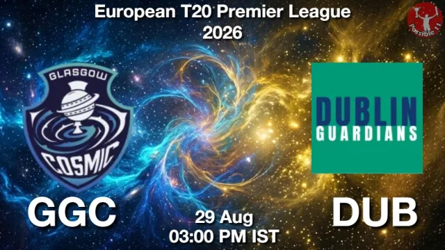 GGC vs DUB Match Previews and Cricket Tips