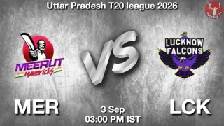 MER vs LCK - Uttar Pradesh