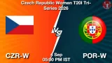 CZR-W vs POR-W Dream11 Prediction - <small>Fri, 04 Sep 05:00 PM IST</small>