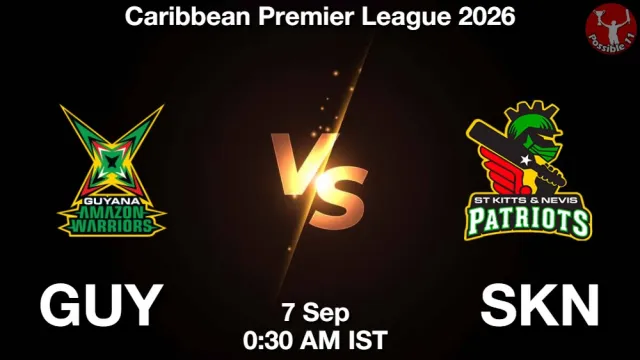 GUY vs SKN ड्रीम11 भविष्यवाणी, फैंटेसी क्रिकेट टीम - 07 सितम्बर 2026