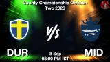 DUR vs MID Dream11 Prediction, Preview & Updates - <small>Tue, 08 Sep 03:30 PM IST</small>