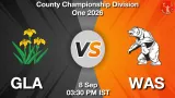 GLA vs WAS Dream11 Prediction, Preview & Updates - <small>Tue, 08 Sep 03:30 PM IST</small>
