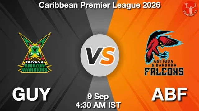 GUY vs ABF Match Previews and Cricket Tips
