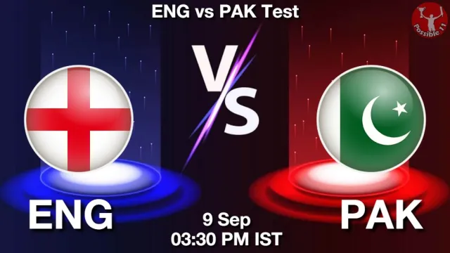 ENG vs PAK Match Previews and Cricket Tips
