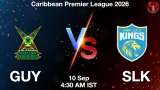 GUY vs SLK Dream11 Prediction, Preview & Updates - <small>Thu, 10 Sep 04:30 AM IST</small>