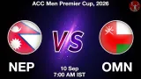 NEP vs OMN Dream11 Prediction, Preview & Updates - <small>Thu, 10 Sep 07:00 AM IST</small>
