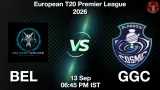 BEL vs GGC Dream11 Prediction, Preview & Updates - <small>Sun, 13 Sep 06:45 PM IST</small>