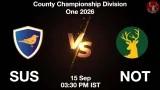 SUS vs NOT Dream11 Prediction, Preview & Updates - <small>Tue, 15 Sep 03:30 PM IST</small>