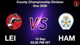 LEI vs HAM - County Championship