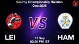 LEI vs HAM Dream11 Prediction, Preview & Updates - <small>Tue, 15 Sep 03:30 PM IST</small>