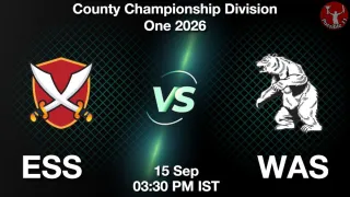 ESS vs WAS - County Championship