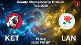 KET vs LAN Dream11 Prediction, Preview & Updates - <small>Tue, 15 Sep 03:30 PM IST</small>