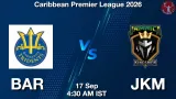 BAR vs JKM Dream11 Prediction, Preview & Updates - <small>Thu, 17 Sep 04:30 AM IST</small>