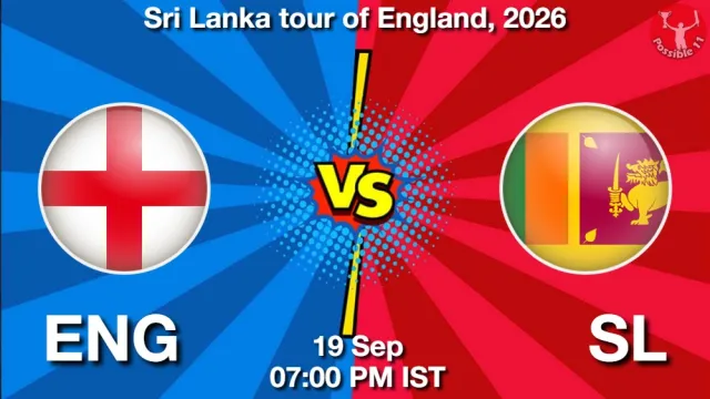 ENG vs SL Match Previews and Cricket Tips
