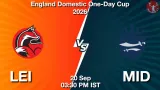 LEI vs MID Dream11 Prediction, Preview & Updates - <small>Sun, 20 Sep 03:30 PM IST</small>