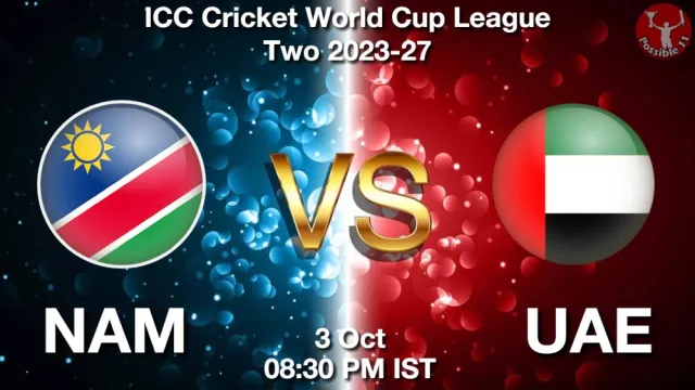 NAM vs UAE Match Previews and Cricket Tips
